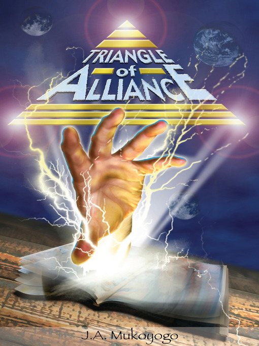 Title details for Triangle of Alliance by J Mukoyogo - Available